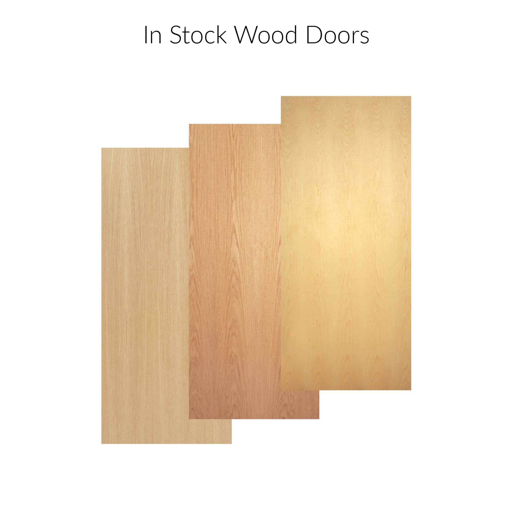 In stock wood doors.